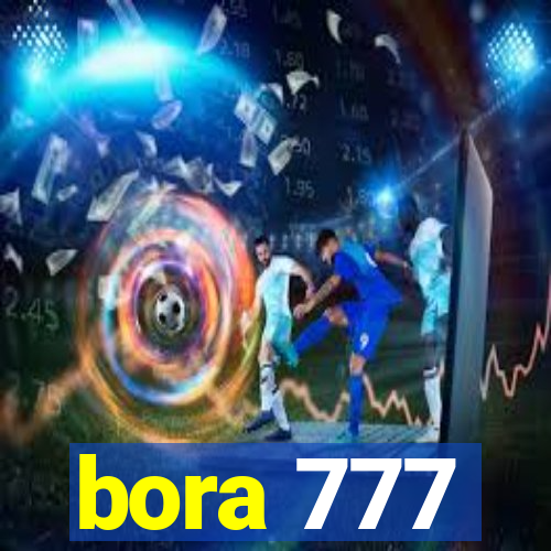 bora 777